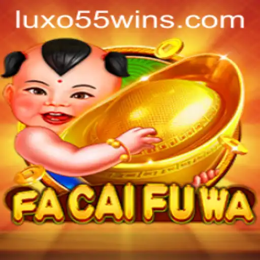 Descubra as Regras e Estratégias do Jogo FaCaiFuWa: A Inovadora Experiência de LUXO55